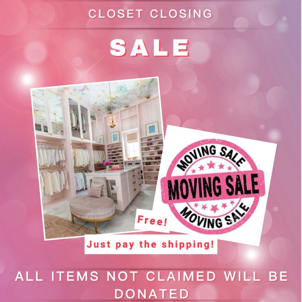 CLOSET CLOSING - I’M MOVING!